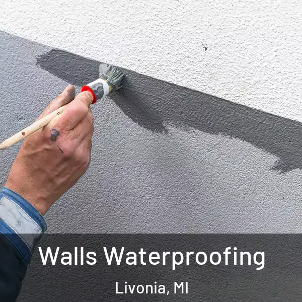  Walls Waterproofing Livonia, MI